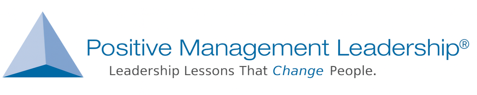 Positive Management Leadership: Leadership Lessons That Change People (SM)